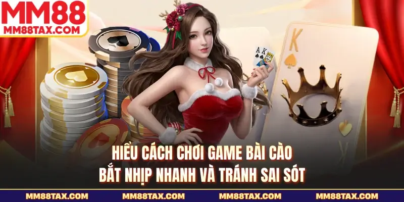 Cách Chơi Game Bài Cào - Nắm Rõ Luật Chơi Từ Cơ Bản 2 Hiểu cách chơi game bài cào bắt nhịp nhanh và tránh sai sót