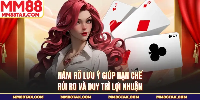Cách Chơi Game Bài Cào - Nắm Rõ Luật Chơi Từ Cơ Bản 5 Nắm rõ lưu ý giúp hạn chế rủi ro và duy trì lợi nhuận