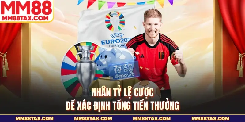 Cược Xiên Là Gì - Cách Đọc Vé Và Tính Tiền Thắng Chuẩn 3 Nhân tỷ lệ cược để xác định tổng tiền thưởng